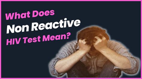 non reactive hiv test means|Non.